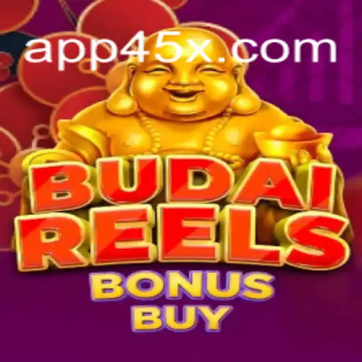 Discover the Excitement of BudaiReelsBonusBuy on the 45X.com Platform
