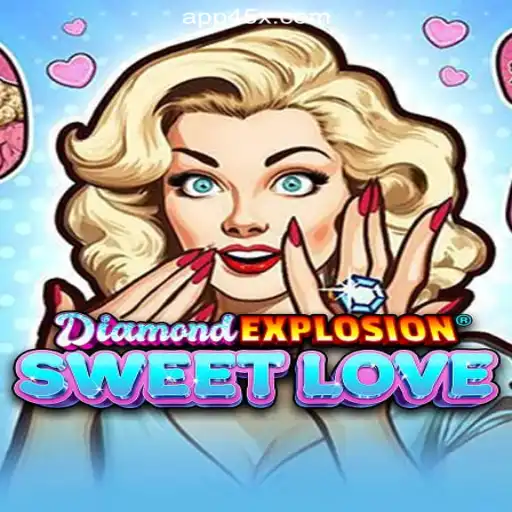 Unveiling the Allure of DiamondExplosionSweetLove on 45X.com Platform
