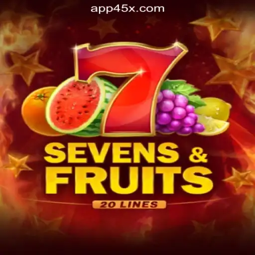 Exploring SevensFruits20: A Deep Dive Into the Exciting World of Online Slots on 45X.com