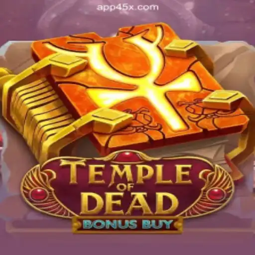TempleofDeadBonusBuy: Explore Unmatched Thrills on 45X.com Platform-Online Slots Brasil #1